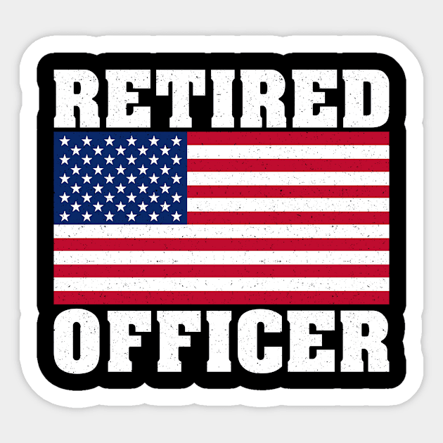 Retired Police Officer Proud Patriotic Officer American Flag Sticker by 5StarDesigns